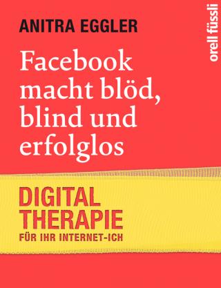 Anitra Eggler, Facebook macht bloed, Buch, Wolf